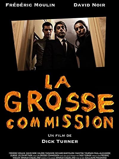La grosse commission (2012) afişi