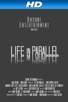 Life in Parallel (2012) afişi