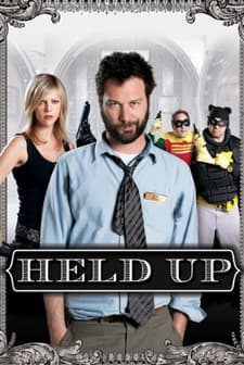Held Up (2010) afişi