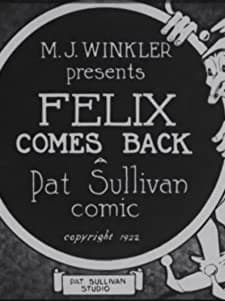 Felix Comes Back (1922) afişi