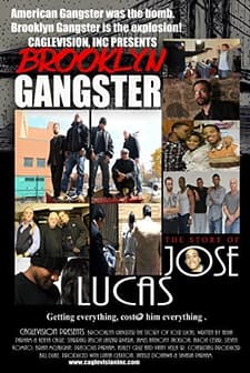 Brooklyn Gangster: The Story of Jose Lucas (2012) afişi