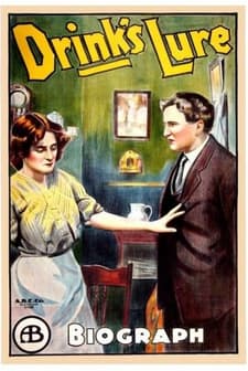 Drink's Lure (1913) afişi