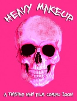 Heavy Makeup afişi