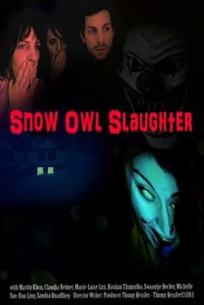 Snow Owl Slaughter (2014) afişi