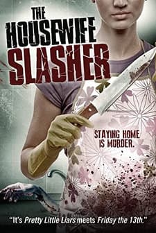 The Housewife Slasher (2012) afişi