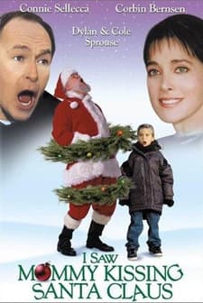 I Saw Mommy Kissing Santa Claus (2001) afişi