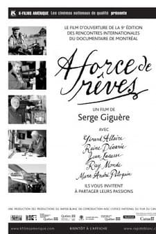 À force de rêves (2006) afişi