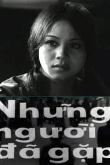 Nhung nguoi da gap (1978) afişi