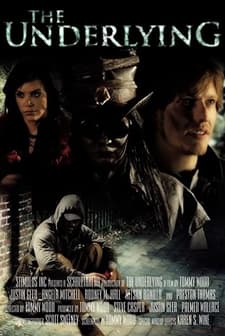 The Underlying (2012) afişi