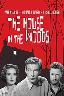 The House in the Woods (1957) afişi