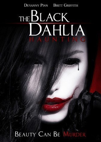The Black Dahlia Haunting (2012) afişi