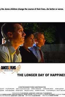 The Longer Day of Happiness (2012) afişi