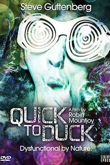 Quick to Duck (2013) afişi