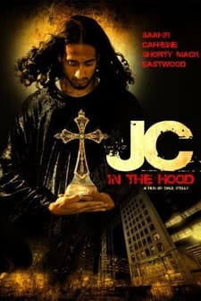 JC in tha Hood (2008) afişi