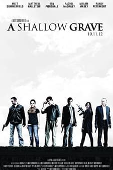 A Shallow Grave (2012) afişi