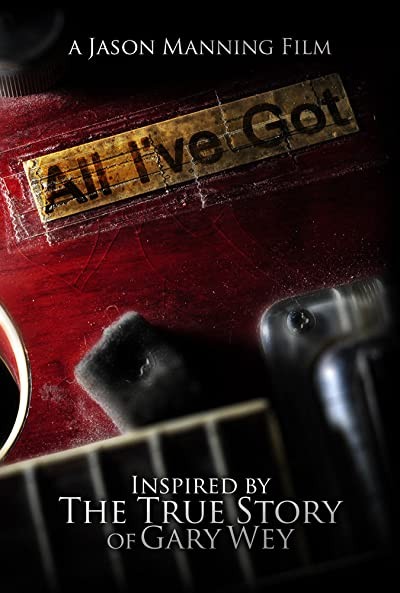 All I've Got (2012) afişi