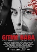 Gitme Baba (2013) afişi