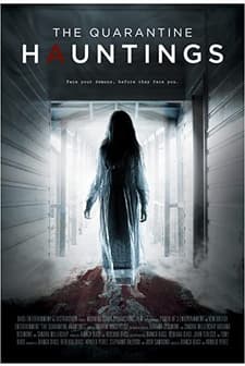 The Quarantine Hauntings (2015) afişi