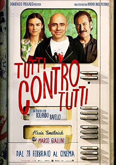 Tutti contro tutti (2013) afişi