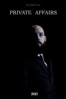 Private Affairs (2013) afişi