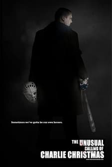 The Unusual Calling of Charlie Christmas (2012) afişi