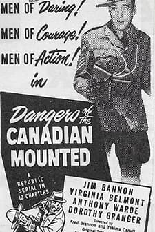 Dangers Of The Canadian Mounted (1948) afişi