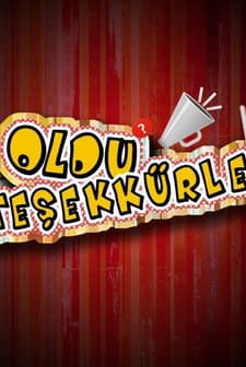 Oldu Teşekkürler (2013) afişi