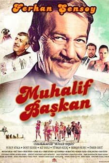 Muhalif Başkan (2013) afişi