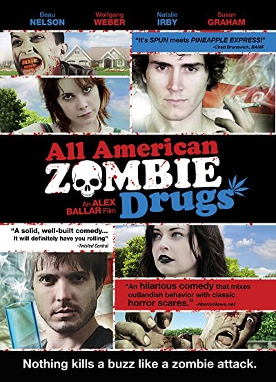All American Zombie Drugs (2010) afişi