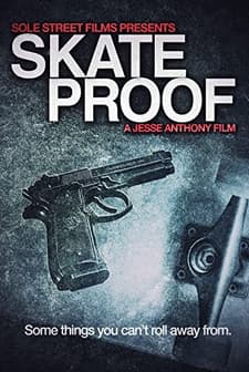 Skate Proof (2012) afişi