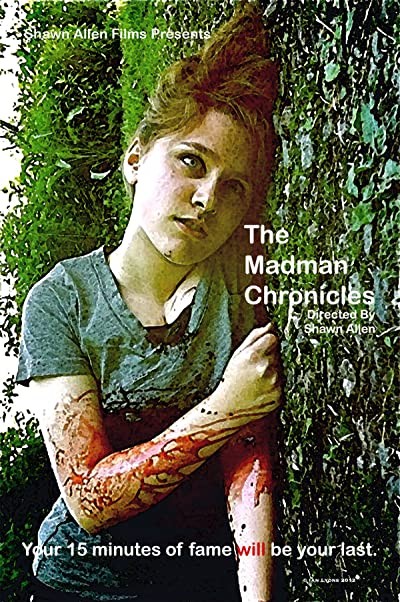 The Madman Chronicles (2012) afişi