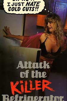 Attack of the Killer Refrigerator (1990) afişi