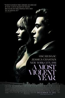 A Most Violent Year (2014) afişi