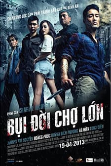 Bui Doi Cho Lon (2013) afişi