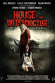 House of the Witchdoctor (2013) afişi
