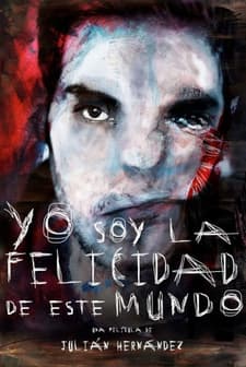 I Am Happiness On Earth (2013) afişi