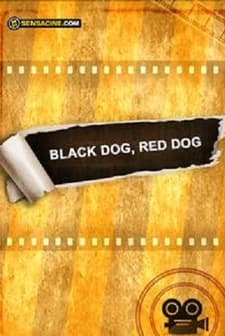 Black Dog, Red Dog (2015) afişi