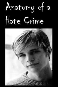 Anatomy of a Hate Crime (2001) afişi