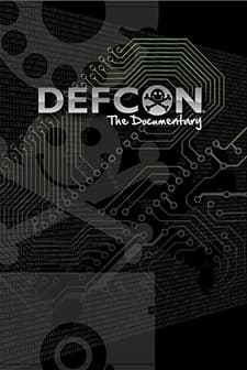 DEFCON: The Documentary (2013) afişi