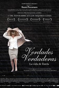 Real Truths. The Life of Estela (2011) afişi