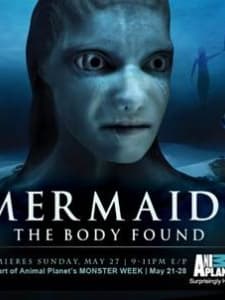 Mermaids: The Body Found (2011) afişi