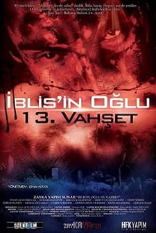 İblisin Oğlu 13. Vahşet (2013) afişi