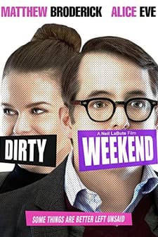 Dirty Weekend (2015) afişi
