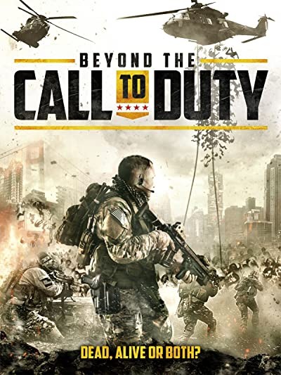 Beyond the Call to Duty (2016) afişi
