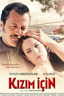 Kızım İçin (2013) afişi