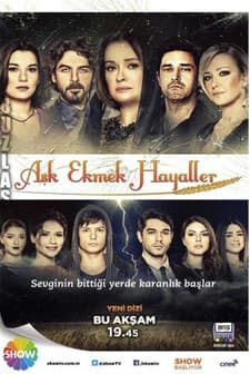 Aşk Ekmek Hayaller (2013) afişi