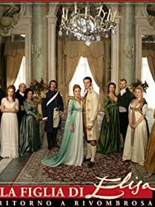 La figlia di Elisa - Ritorno a Rivombrosa (2007) afişi