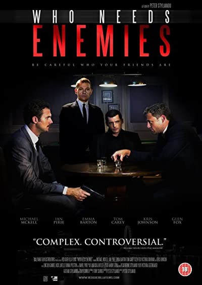 Who Needs Enemies (2013) afişi