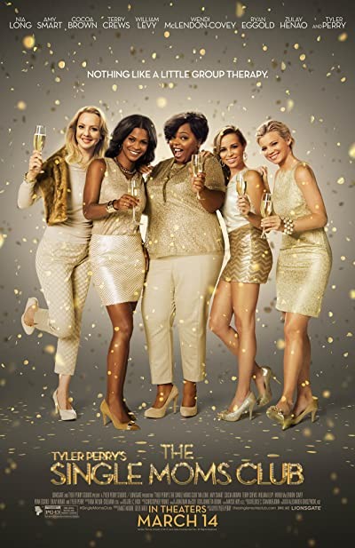 The Single Moms Club (2014) afişi