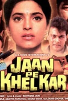 Jaan Pe Khel Kar (1993) afişi